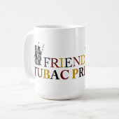 私はTubac Presidioの友人を支えます マグカップ (正面左)
