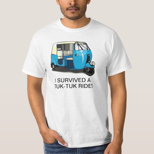 私はTUK-TUKの乗車のTシャツを生き延びました Tシャツ (正面)