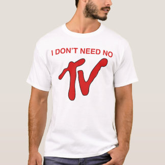 私はTV - MTVのスタイル--を必要としません Tシャツ
