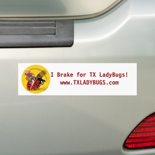 "私はTXLladyBugsのために"のバンパーステッカーブレーキがかかります バンパーステッカー (車上)