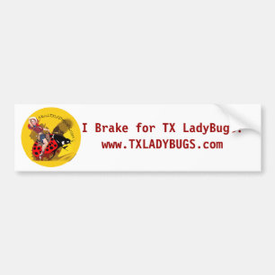 "私はTXLladyBugsのために"のバンパーステッカーブレーキがかかります バンパーステッカー