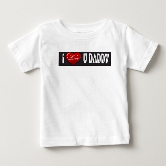 私はUパパが大好き ベビーTシャツ (正面)