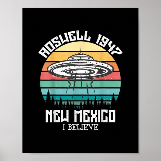 私はUFOエリア51信じロズウェル新エイリアンしたい ポスター (正面)