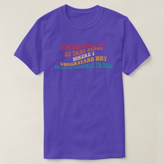 私はVを理解するそのステージで金銭的に働いている Tシャツ (デザイン正面)