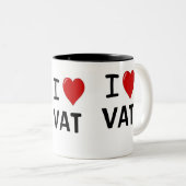 私はVAT I愛VAT IハートVATの三倍を味方しました愛します ツートーンマグカップ (正面右)