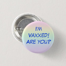 私はVaxxedだ！お前か？レインボーピンオンボタン 缶バッジ