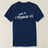 私はVCだ Tシャツ (デザイン正面)