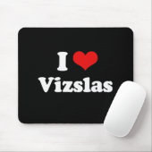 私はVizslasを愛します マウスパッド (マウス)