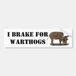 私はWARTHOGSのためにブレーキがかかります バンパーステッカー