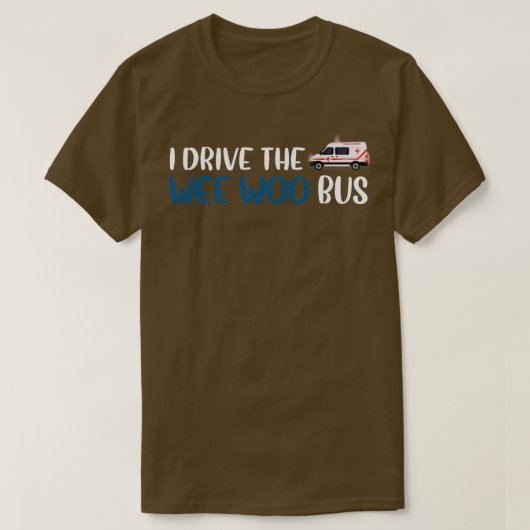 私はWee Wooバス13を運転する Tシャツ (デザイン正面)