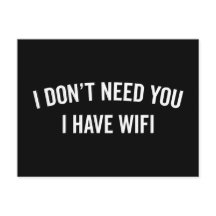 私はWiFi引用文を持おもしろいつ