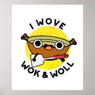 私はWokとWoll Wok Punをおもしろい愛中国のしている ポスター