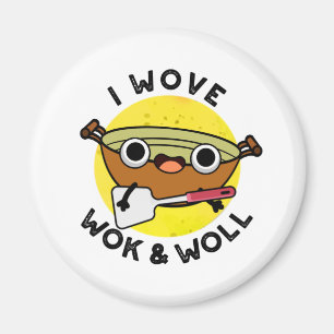 私はWokとWoll Wok Punをおもしろい愛中国のしている マグネット