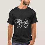 私はYes婚約パーティフィアンス結婚の花嫁Gと言った Tシャツ<br><div class="desc">私はYes婚約パーティフィアンス結婚の花婿を言った</div>