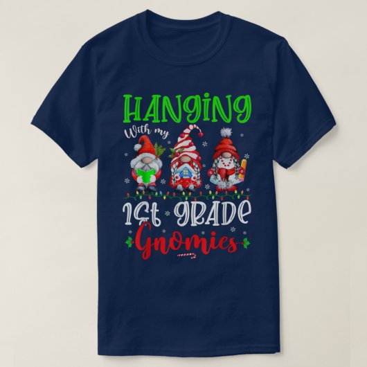 私ぶら下がったの1年生のGnomiesクリスマスでGnomを点灯 Tシャツ (デザイン正面)