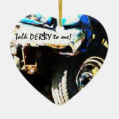 私への話ダービー! ダービー衝突された及びこわされた車 セラミックオーナメント (正面)