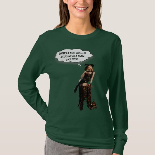 私みたいな素敵な女の子がこんな場所で何をしてるの? Tシャツ (正面)