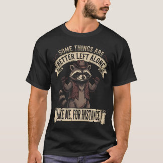 私みたいにそのままの方が良い時もある Tシャツ