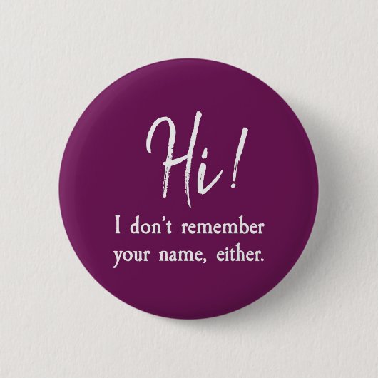 私もあなたの名前を覚えていない 缶バッジ (正面)