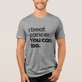 私もがんを克服しました。あなたもできます。|ケアパッケージギフト トライブレンドTシャツ