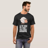 私もしにシープの聞話をして欲しい Tシャツ (正面フル)