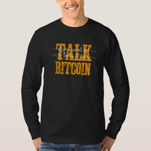 私もしにBitcoinを聞話せて欲しい Tシャツ (正面)