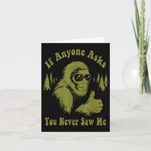 私もしの頼Bigfoot Sasqを見たこおもしろいとがない カード (正面)