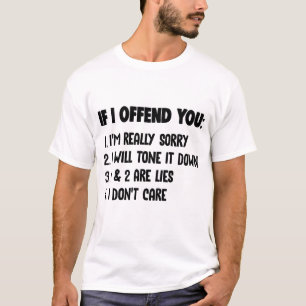 私もしは本当に申し訳ないトーンを下げる Tシャツ