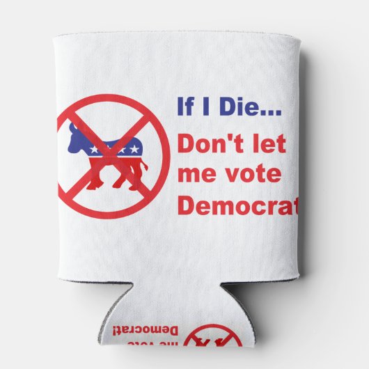 私もしは死ぬ…民主党に投票させないで 缶クーラー (裏面)