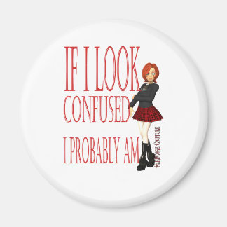 私もしは混乱しているように見える マグネット