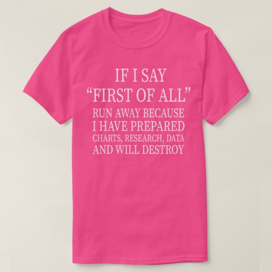 私もしは準備ができてい走て遠くに、まず言う Tシャツ (デザイン正面)
