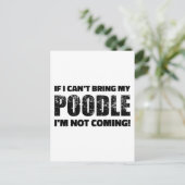 私もしは私のプードルを持って来ることはでき来ない ポストカード (スタンド正面)