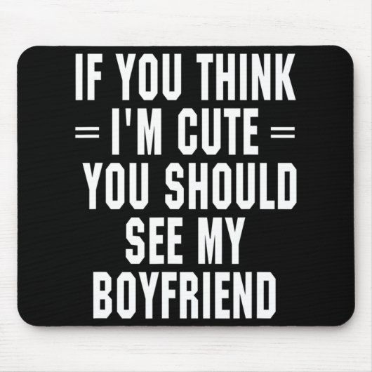 私もしは考え彼氏に会った方が可愛い マウスパッド (正面)