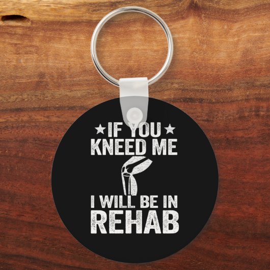 私もしは膝置換手術をおもしろい受けなさい キーホルダー (正面)