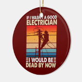 私もしは電気技師ではなかおもしろいった セラミックオーナメント (左)