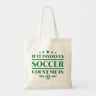 私もしをサッカーに巻き込む トートバッグ