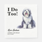 私もだ！オールドイングリッシュ結婚シープドッグのペット スタンダードランチョンナプキン (正面)