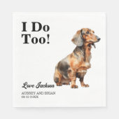 私もだ!ダシュントドッグペ結婚ット スタンダードランチョンナプキン (正面)