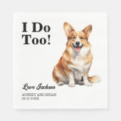 私もだ！ペンブロークウェルシュコーギー結婚ドッグズペット スタンダードランチョンナプキン (正面)
