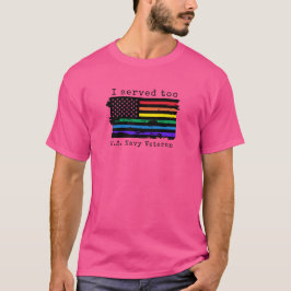 "私も務めた" LGBTQメンズカットシャツ – 海軍退役軍人 Tシャツ