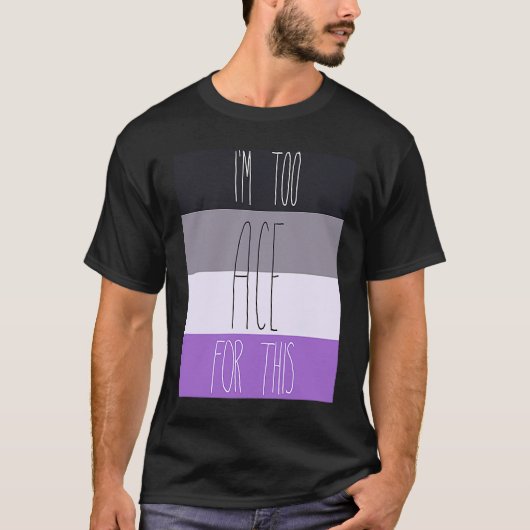 私も無性愛者だからこの程度では満足できない Tシャツ (正面)