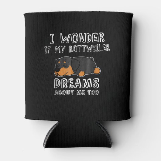 私も疑問に思自分のロットワイラーを夢見る 缶クーラー (正面)