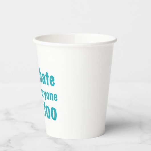 私も皆が嫌いだ 紙コップ (左)