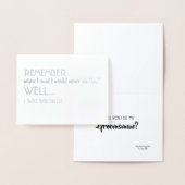 私も間違ってた - 面白いブライズメン提案 箔カード (ディスプレー)