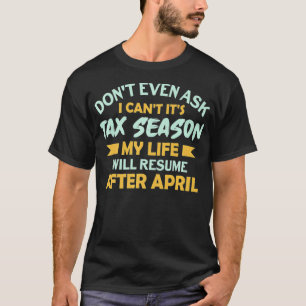 私も頼その税シーズン会計Accできない Tシャツ
