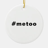 私も、#metoo、プライド白黒 セラミックオーナメント (正面)