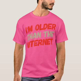 私よりインターネットの方が若い Tシャツ