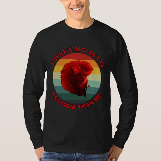 私よりベッタフィッシュのママは無い Tシャツ (正面)