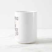 私より忍耐強いマグカップ - ユーモア コーヒーマグカップ (中央)
