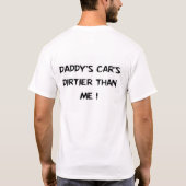 私より汚れたお父さんの車 Tシャツ (裏面)